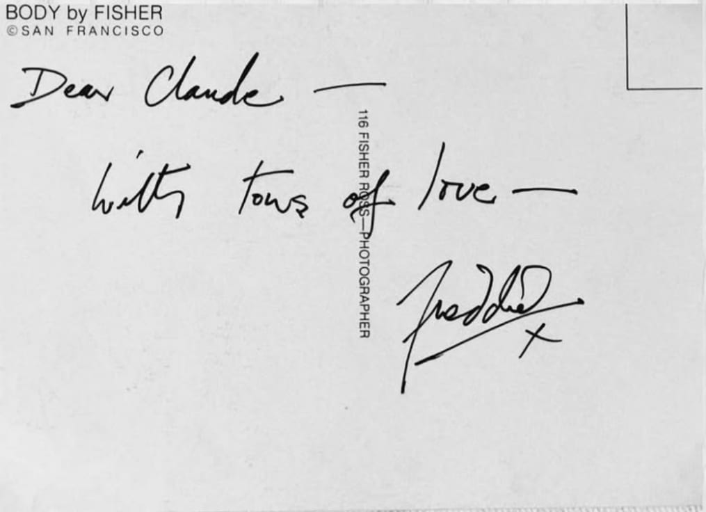 Au dos, de la main de Freddie : « Dear Claude — with tons of love — Freddie ».